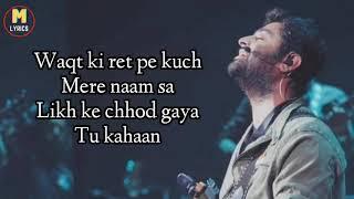 Hamari Adhuri Kahani Lyrics- Arijit Singh   Jeet Ganguly