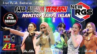 NEW RGS FULL ALBUM TERBARU  DHEHAN AUDIO