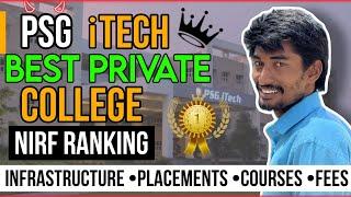 PSG I Tech Coimbatore 2024 Expected Cutoff & Rank Placement & Fees structure Explained