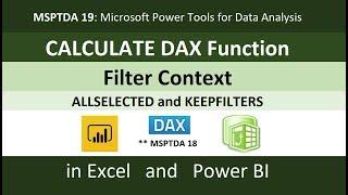 MSPTDA 19 CALCULATE DAX Function & Filter Context & ALLSELECTED & KEEPFILTERS 50 Examples