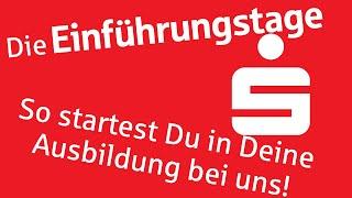 Die Azubi-Einführungstage bei der Sparkasse UnnaKamen