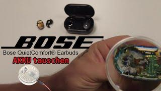 Akku tauschen BOSE QuietComfort Earbuds  - DIY