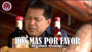 Segundo Rosero - Dos Más Por Favor Video Oficial  Rockola