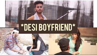 DESI VS CITY BOYFRIEND -  Elvish Yadav 