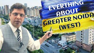 Everything about Greater Noida West  Noida Extension  #realestate #investment