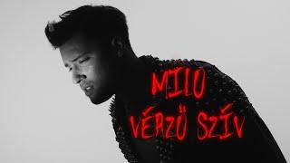 Milo - Vérző Szív Official Music Video