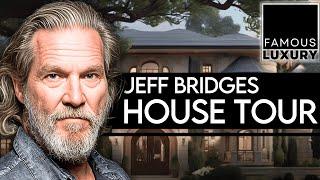 Inside Jeff Bridges $16 M Hidden Ranch Life in Montana