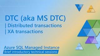 DTC for Azure SQL Managed Instance