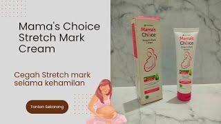 Mamas Choice Stretch Marks Cream