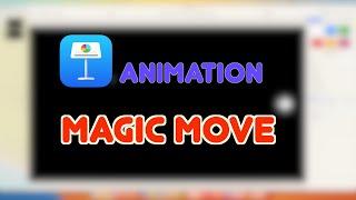 How to use Magic Move in KeyNote to Animate 2022