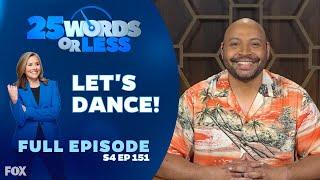 Lets Dance  25 Words or Less Game Show - Full Episode Colton Dunn vs Carson Kressley S4 Ep 151