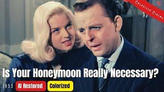 Is Your Honeymoon Really Necessary 1953 Full Movie ENGLISH Drama Crime Thriller