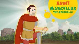 Saint Marcellus the Centurion  Stories of Saints  Episode 222