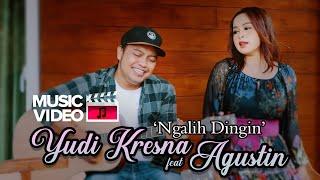 Yudi Kresna feat Agustin - Ngalih Dingin Official Video Klip Musik