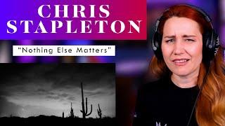 Country covering Metallicas Nothing Else Matters? Chris Stapleton Vocal ANALYSIS