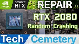 EVGA RTX 2080 XC Gaming Graphics Card Repair - Random Crashing