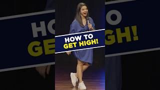 How To Get High  #shorts #standupcomedy
