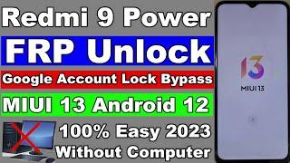 How To Unlock FRP Lock In Redmi 9 Power MIUI 13 Without Pc 2023 Redmi 9 Power Google Account Bypass