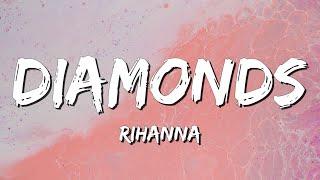 Diamonds - Rihanna Lyrics  Justin Bieber  Christina Perri... MixLyrics