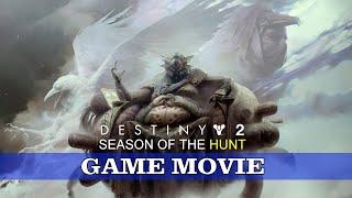 Destiny 2 Season of the Hunt - Game Movie