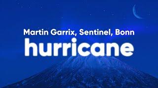 Martin Garrix Sentinel Bonn - Hurricane Lyrics
