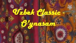 Uzbek Classic - Oynasam