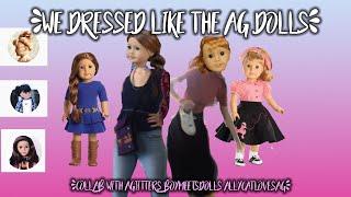 We Dressed Like The AG DollsCollab with AgjittersBoymeetsdollsAllycatlovesag