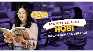 BAGAIMANA CARA MENGUNGKAPKAN HOBI ATAU HAL YANG DISUKAI DALAM BAHASA JEPANG??