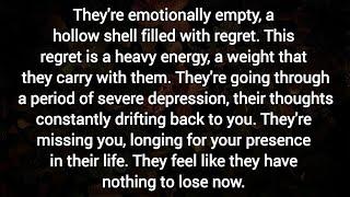 Theyre emotionally empty Theyre going through a period of severe depression   Partner Fillings.