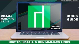 How to install Manjaro Linux ?  Quick Guide 