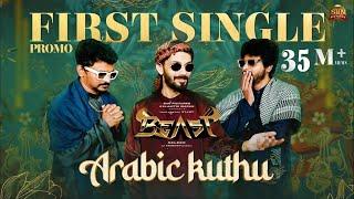 Arabic Kuthu - Beast First Single Promo  Thalapathy Vijay  Sun Pictures  Nelson  Anirudh