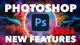 Photoshop 2024 New Features  Massive Photoshop AI UPDATES all new features Photoshop 2024