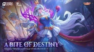 A Bite of Destiny  Vexana Twisted Fairytale New Skin Trailer Mobile Legends Bang Bang