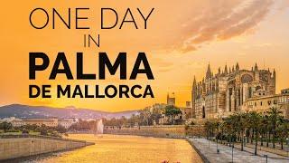 What to see Palma de Mallorca in one day Spain  Travel Guide