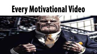 Every Motivational YouTube Video