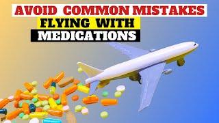 Travel with medicine Don’t Fly Without These Tips for Traveling with Medication  Med Travel Hack