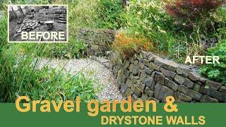 We built a GRAVEL GARDEN  South-facing terraces & DRY STONE WALLS on our steep hill