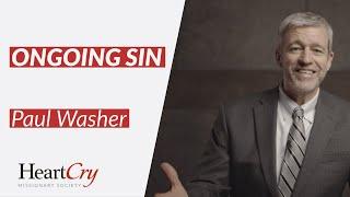 Ongoing Sin  Paul Washer