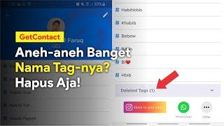 How to Delete GetContact Tags Permanently