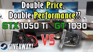 Double Price Double Performance?? GTX 1050Ti vs GT 1030 Review Benchmark and Giveaway