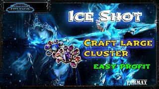 Path of exile 3.22-  Ice Shot  Крафт Больших Кластерных Cамоцветов за копейки.  Барыги 