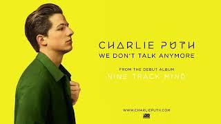 Charlie Puth - We Dont Talk Anymore feat. Selena Gomez Audio