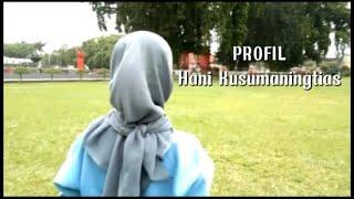 PROFIL DIRI HANI KUSUMANINGTIAS