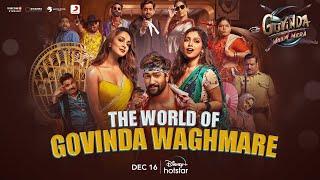 The world of Govinda Waghmare  Pre-Release Trailer  Govinda Naam Mera  16th Dec