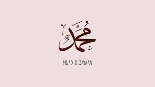 Muad X Zayaan - Ya Muhammad Vocals Only