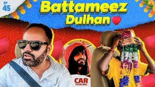 BATTAMEEZ DULHAN  CAR PRANK EP 45  @RjPurab  #carfooling