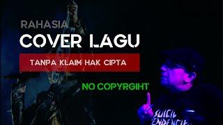 Cara Cover Lagu tanpa Kena Klaim Hak Cipta - No Copyright