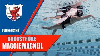 Backstroke Swim Technique - Maggie MacNeil