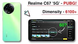 Realme C67 5G Pubg Test Graphics Test Price Only 11999-