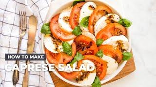 How to Make Caprese Salad